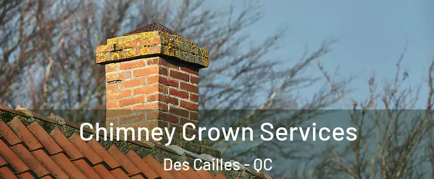 Chimney Crown Services Des Cailles - QC