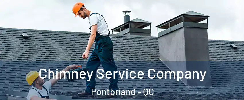  Chimney Service Company Pontbriand - QC