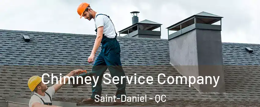 Chimney Service Company Saint-Daniel - QC