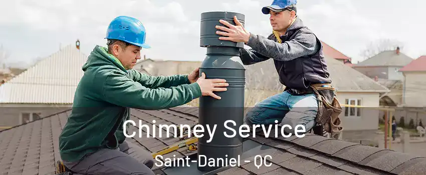 Chimney Service Saint-Daniel - QC