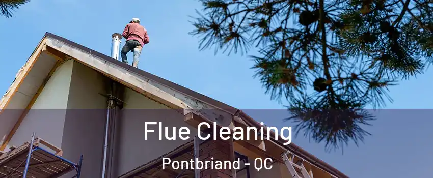 Flue Cleaning Pontbriand - QC