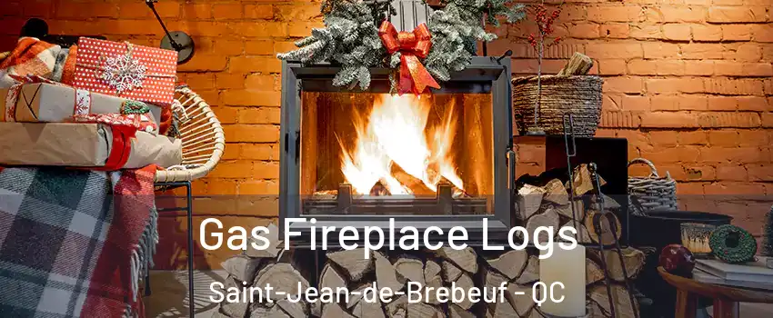 Gas Fireplace Logs Saint-Jean-de-Brebeuf - QC