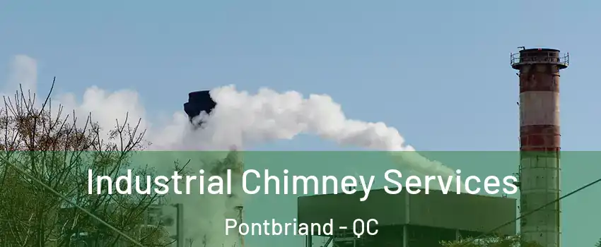 Industrial Chimney Services Pontbriand - QC