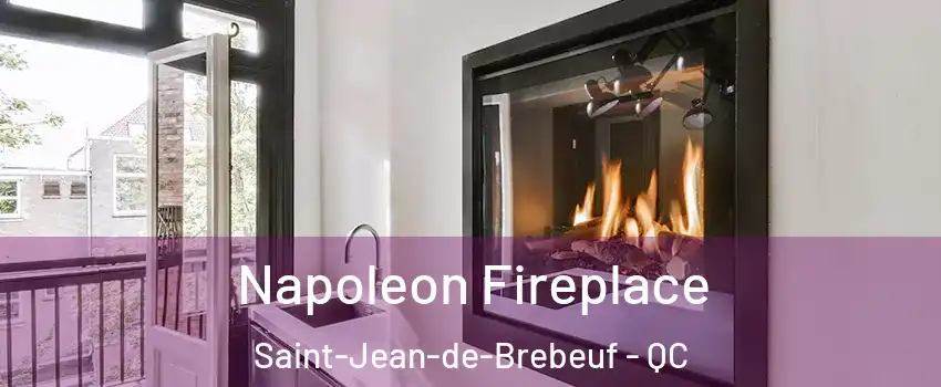 Napoleon Fireplace Saint-Jean-de-Brebeuf - QC